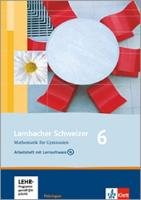 Lambacher Schweizer. 6. Schuljahr. Arbeitsheft plus Lösungsheft und Lernsoftware. Thüringen Klett Ernst /Schulbuch, Klett