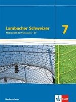 Lambacher Schweizer. 7. Schuljahr G9. Schülerbuch. Neubearbeitung. Niedersachsen Klett Ernst /Schulbuch, Klett