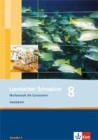 Lambacher Schweizer. 8. Schuljahr. Arbeitsheft plus Lösungsheft. Allgemeine Ausgabe Klett Ernst /Schulbuch, Klett