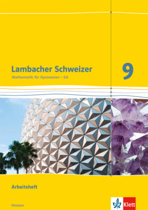 Lambacher Schweizer. 9. Schuljahr G8. Arbeitsheft plus Lösungsheft. Neubearbeitung. Hessen Klett Ernst /Schulbuch, Klett Ernst Verlag Gmbh