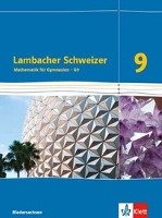 Lambacher Schweizer. 9. Schuljahr G9. Schülerbuch Neubearbeitung. Niedersachsen Klett Ernst /Schulbuch, Klett