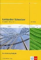 Lambacher Schweizer. Kursstufe.  Arbeitsheft plus Lösungen. Basistraining Analysis 11./12. Klasse. Baden-Württemberg ab 2016 Klett Ernst /Schulbuch, Klett