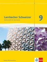 Lambacher Schweizer Mathematik 9. Schülerbuch Klasse 9.  Ausgabe Baden-Württemberg Klett Ernst /Schulbuch, Klett