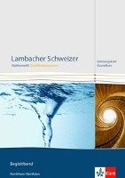 Lambacher Schweizer. Qualifikationsphase. Lösungen Leistungskurs. Nordrhein-Westfalen Klett Ernst /Schulbuch, Klett