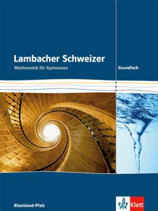 Lambacher Schweizer. Schülerbuch 11-13 mit CD-ROM Grundkurs  Ausgabe Rheinland-Pfalz Klett Ernst /Schulbuch, Klett