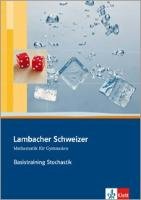 Lambacher Schweizer. Sekundarstufe II. Basistraining. Themenband Stochastik. Arbeitsheft plus Lösungen Klett Ernst /Schulbuch, Klett