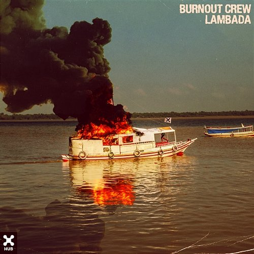 Lambada BURNOUT CREW