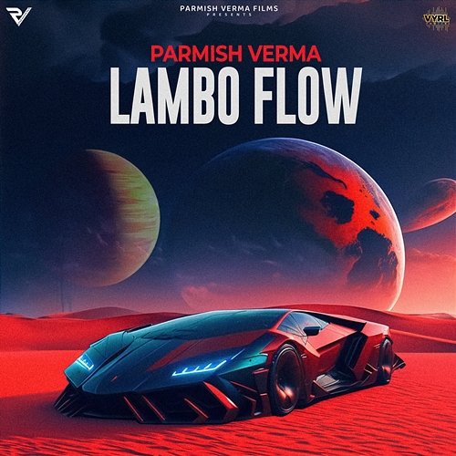 Lambo Flow Parmish Verma