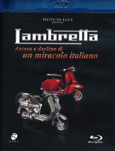 Lambretta - Ascesa E Declino Di Un Miracolo Italiano Various Directors