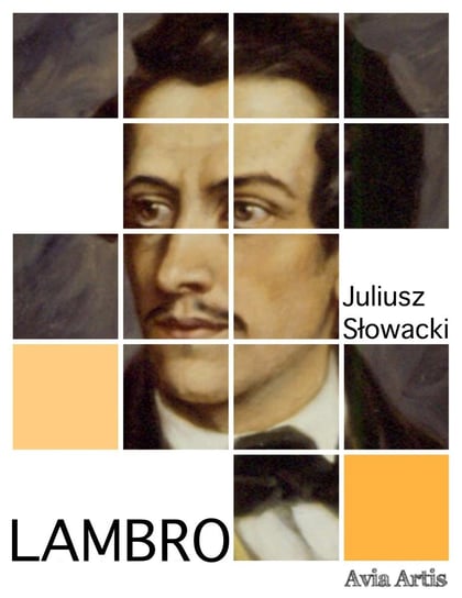 Lambro Słowacki Juliusz