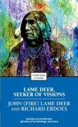 Lame Deer, Seeker of Visions Erdoes Richard