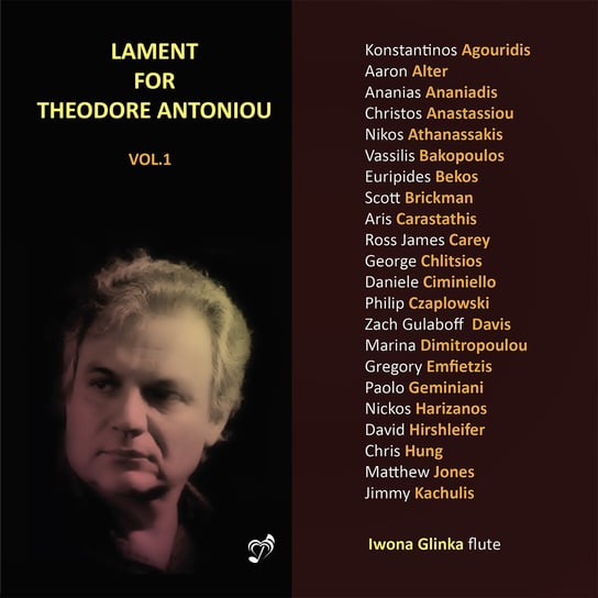 Lament For Theodore Antoniou. Volume 1 Glinka Iwona