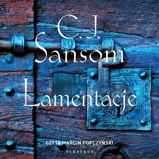 Lamentacje - audiobook Sansom C. J.