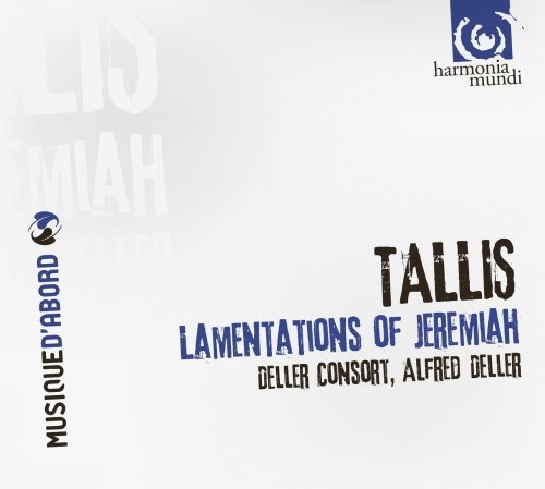 Lamentations of Jeremiah Deller Consort