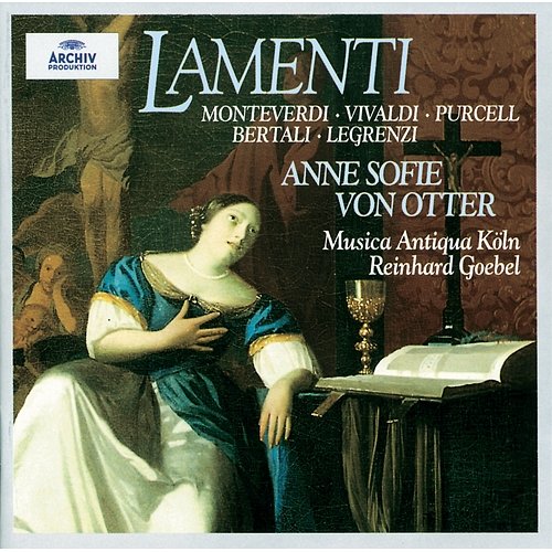 Monteverdi: Madrigals, Book 7 - Con che soavità, SV 139 Anne Sofie von Otter, Musica Antiqua Köln, Reinhard Goebel