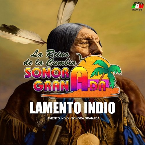 Lamento Indio Sonora Granada