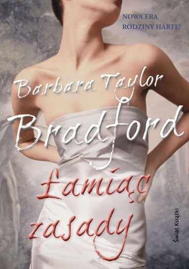 Łamiąc zasady Taylor-Bradford Barbara