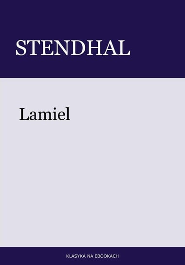 Lamiel Stendhal Stendhal