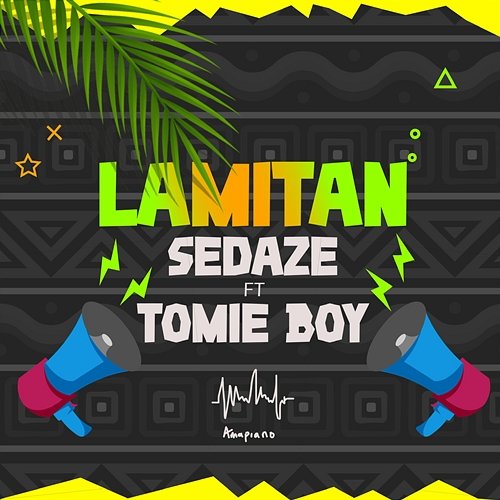 Lamitan Sedaze feat. Tomie Boy