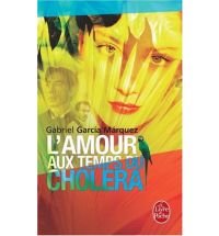 Lamour Aux Temps Du Cholera Marquez Gabriel Garcia