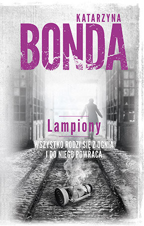 Lampiony. Sasza Załuska. Tom 3 Bonda Katarzyna