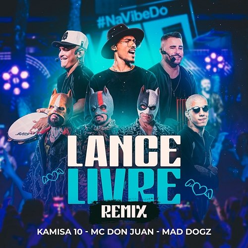 Lance Livre Kamisa 10, MC Don Juan, Mad Dogz