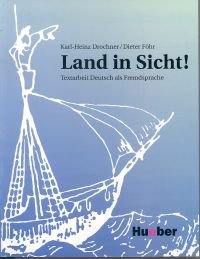 LAND IN SICHT TEXTARBEIT DEUTS Drochner Karl Heinz
