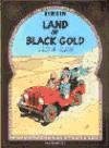 Land of Black Gold Herge