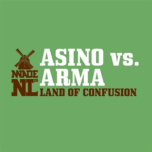 Land of Confusion Arma & Asino