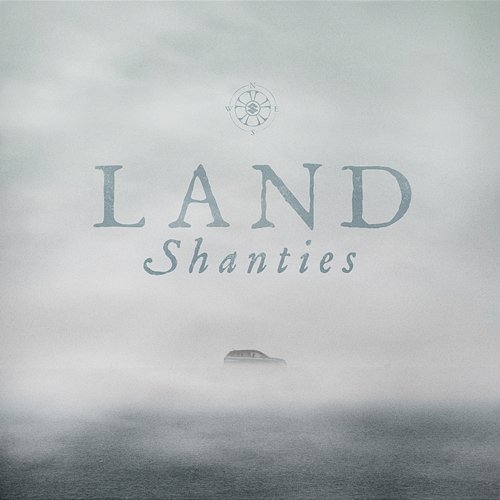 Land Shanties The Longest Johns