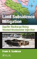 Land Subsidence Mitigation Spellman Frank R.