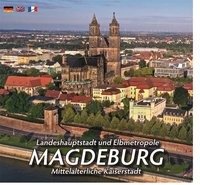 Landeshauptstadt und Elbmetropole MAGDEBURG Ziethen-Panorama Verlag G., Ziethen-Panorama Verlag Gmbh