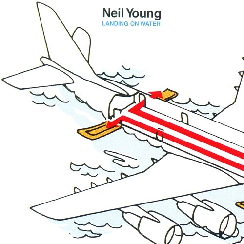 Landing On Water Neil Young