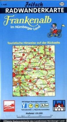 Landkreis Nürnberger Land 1 : 50 000. Fritsch Radwanderkarte Fritsch Landkarten-Verlag, Fritsch Landkartenverlag E.K.