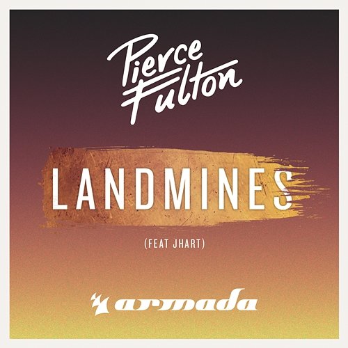 Landmines Pierce Fulton feat. JHart