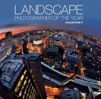 Landscape Photographer of the Year: Collection 6 Waite Charlie