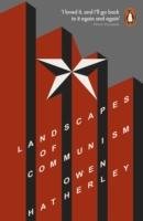Landscapes of Communism Hatherley Owen
