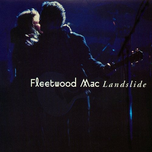 Landslide Fleetwood Mac