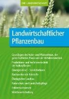 Landwirtschaftlicher Pflanzenbau Ulmer Eugen Verlag