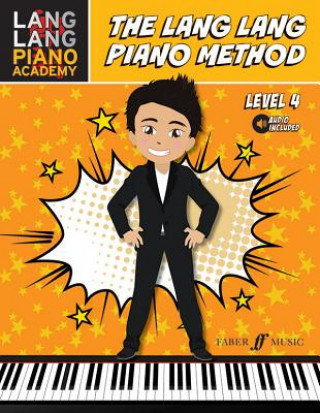 Lang Lang Piano Method: Level 4 Lang Lang