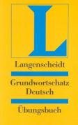 Langenscheidt Grundwortschatz Deutsch. Ubungsbuch. RSR Muller Jutta, Bock Heiko