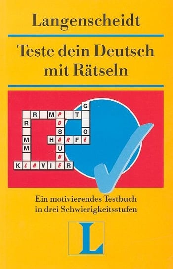 Langenscheidt Teste dein Deutsch mit Ratseln Garmulewicz-Polińska Anna, Sumera Adam