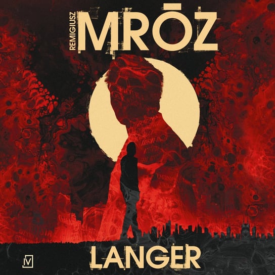 Langer - audiobook Mróz Remigiusz