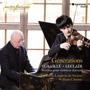 Langlois De Swarte, Theotime/William Christie - Generations - Senaille & Leclair Theotime/William Christie Langlois De Swarte