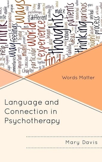 Language and Connection in Psychotherapy Davis Mary H.