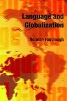 Language and Globalization Fairclough Norman