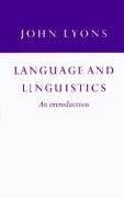 Language and Linguistics Lyons John