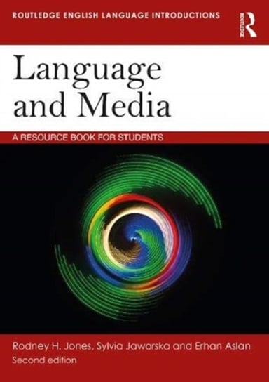 Language and Media: A Resource Book for Students Opracowanie zbiorowe