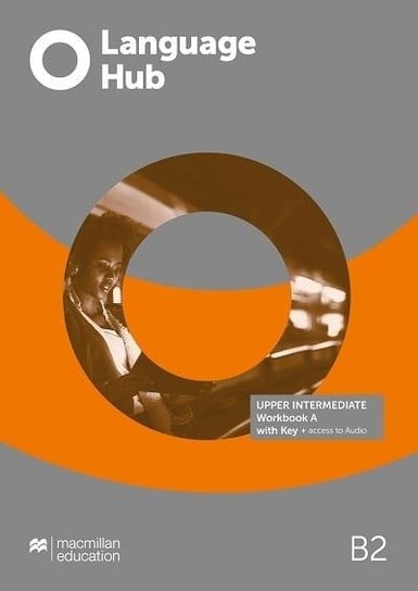 Language Hub Split ed. Upper-Inter. B2 WB A + key Rogers Louis