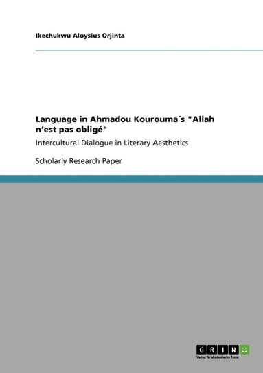 Language in Ahmadou Kouroumas Allah N'Est Pas Oblige Orjinta Ikechukwu Aloysius